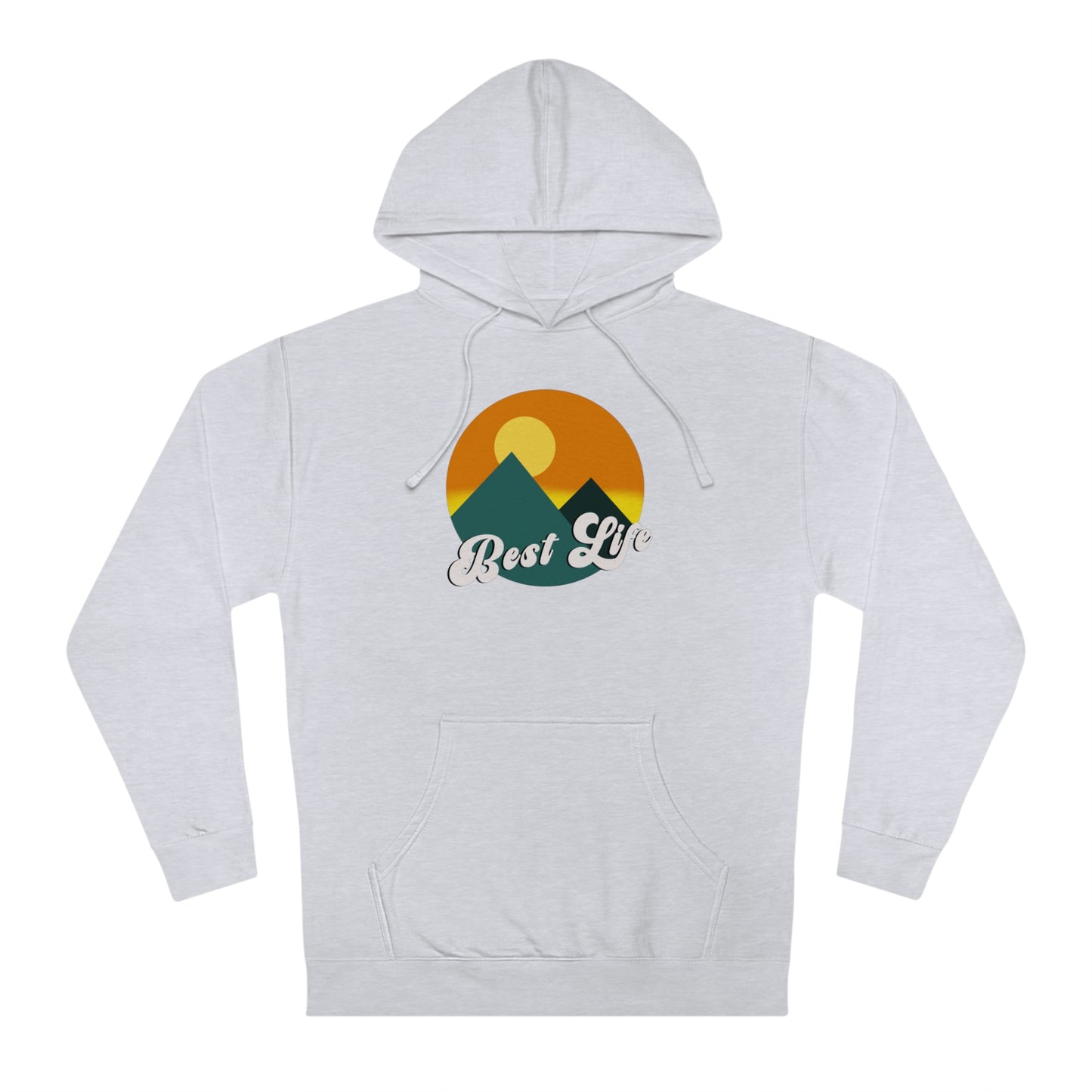 Best Life- Mountain Landscape Unisex Hooded Sweatshirt