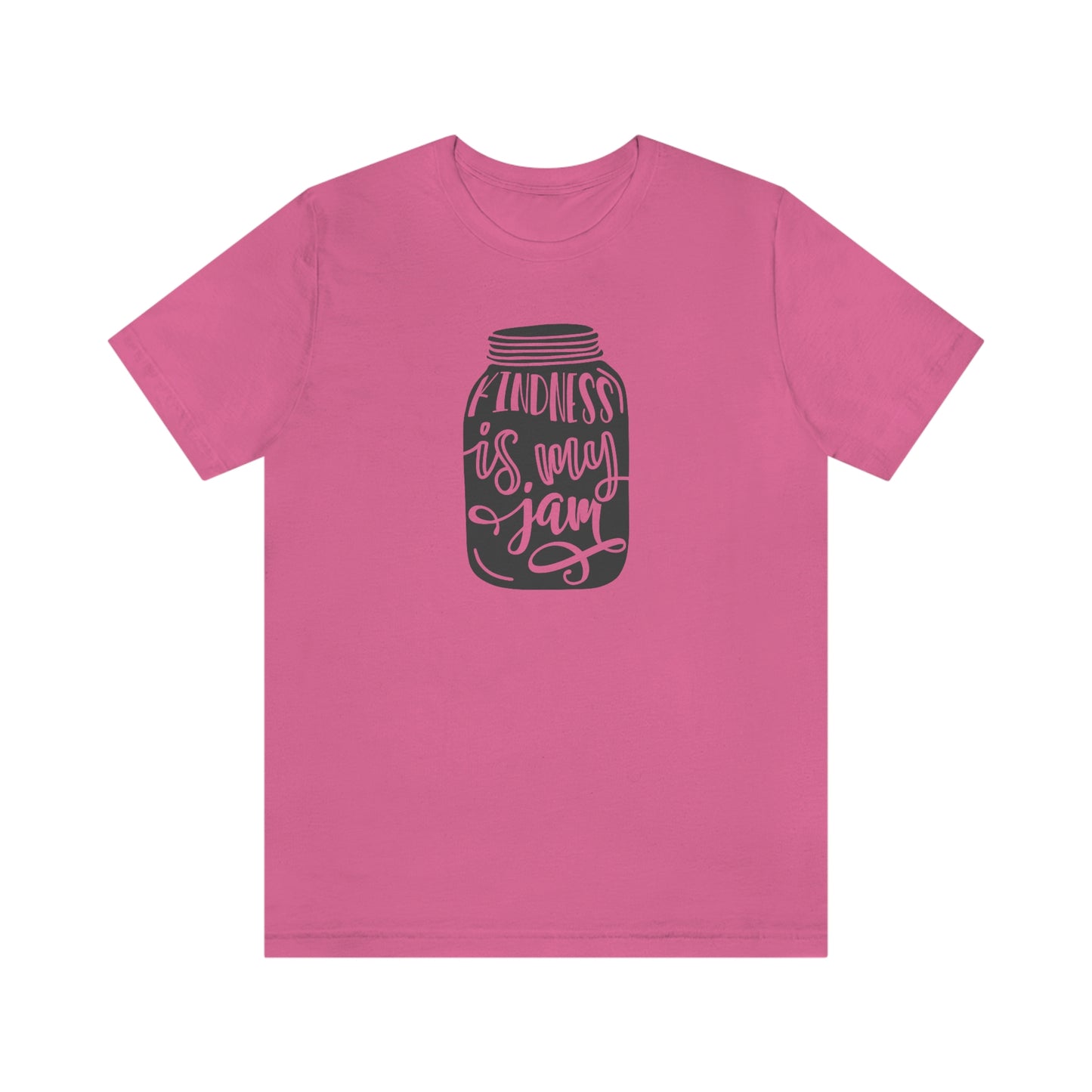 NWT- Kindness is My Jam Unisex Jersey Short Sleeve Tee