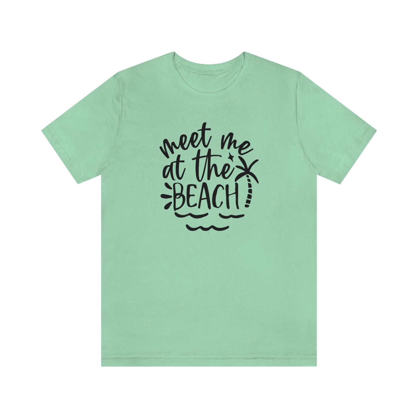 NWT- Meet me at the Beach in Black Letters Unisex Jersey Short Sleeve Tee