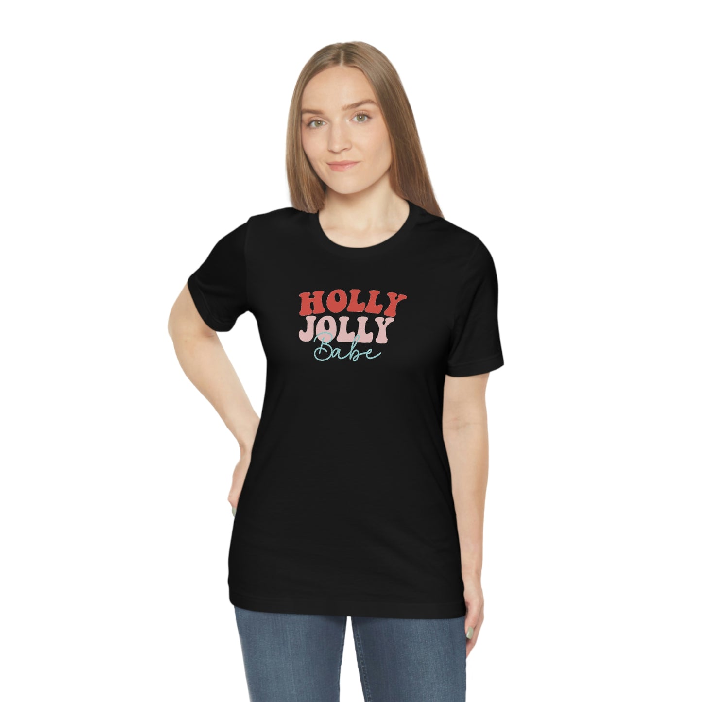 Holiday Holly Jolly Babe 1Unisex Jersey Short Sleeve Tee