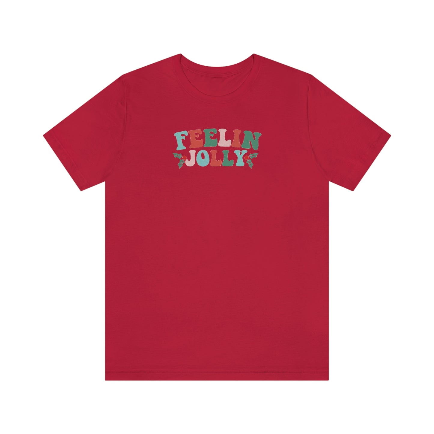 Holiday Feelin Jolly Unisex Jersey Short Sleeve Tee