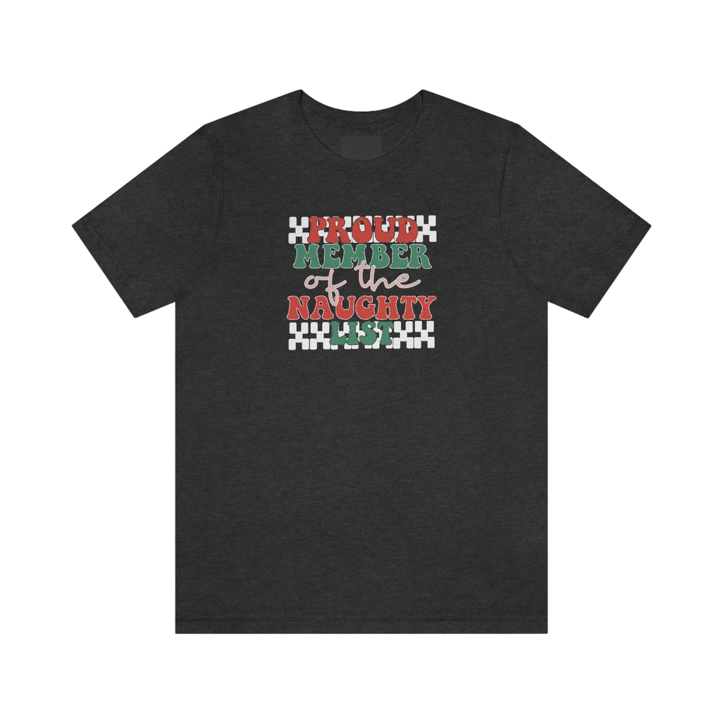 Holiday Naughty List Unisex Jersey Short Sleeve Tee