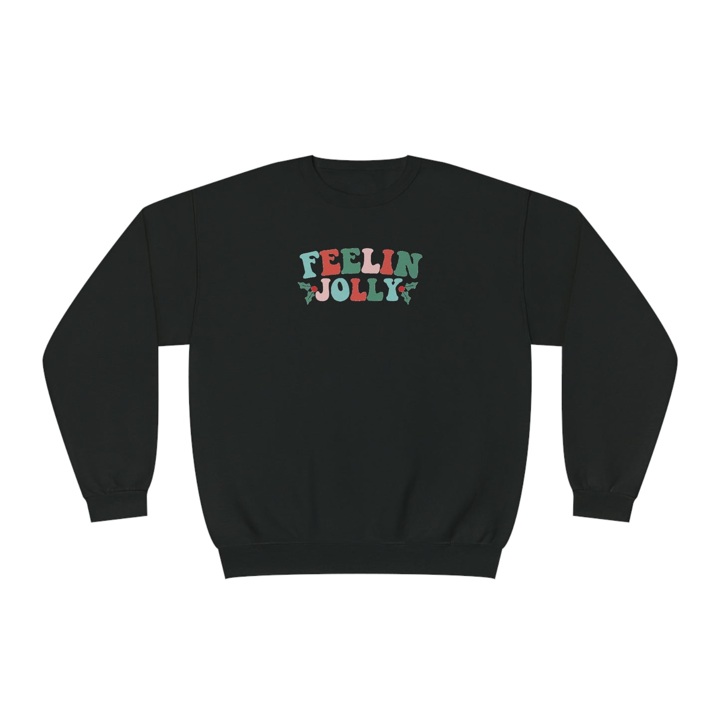 NWT-Feelin Jolly Unisex NuBlend® Crewneck Sweatshirt