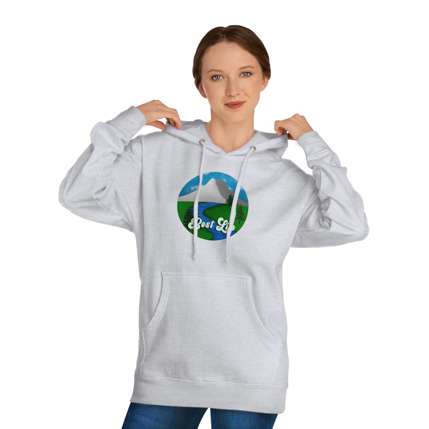 Best Life- River Landscape Unisex Hooded Sweatshirt