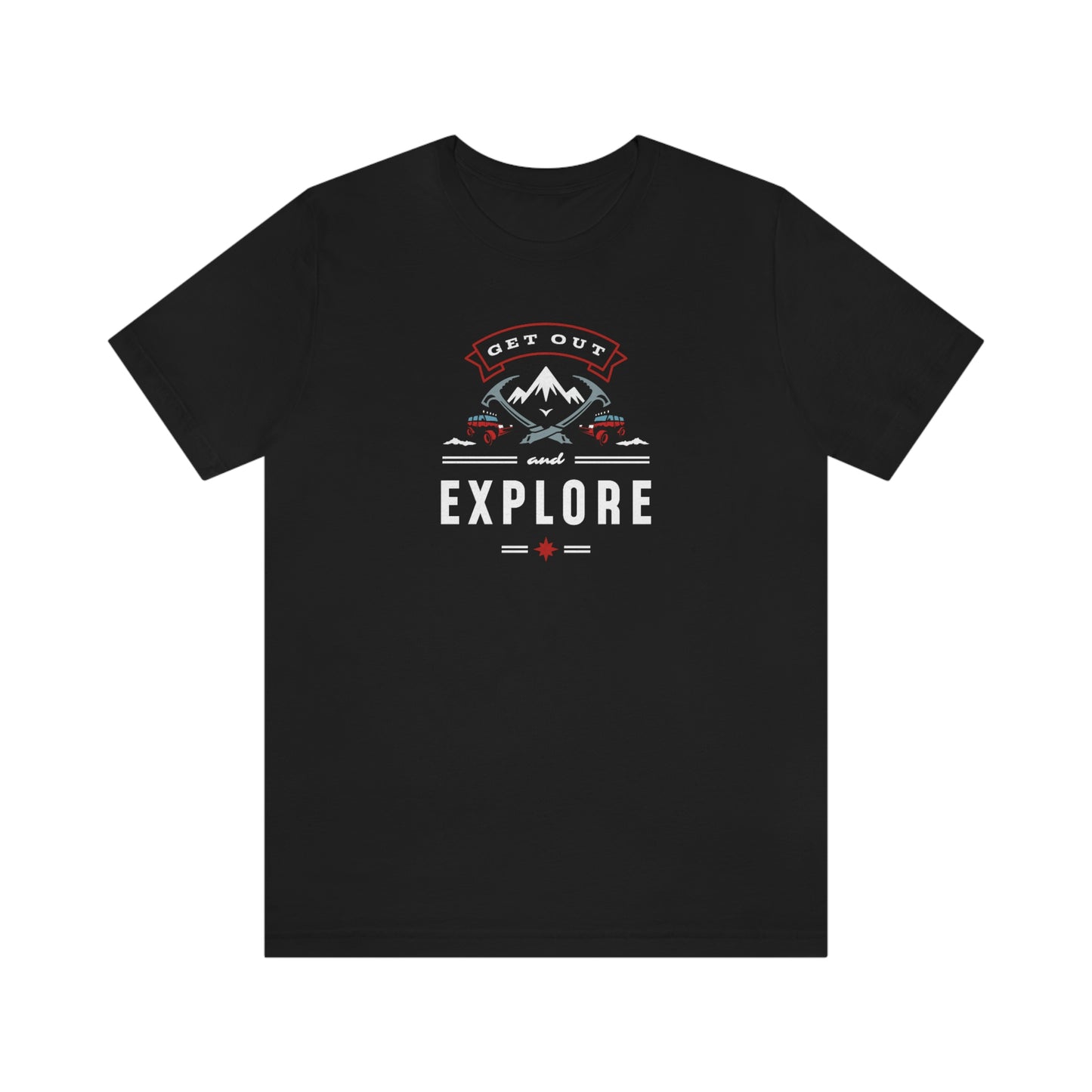 NWT - Get Out and Explore Unisex Jersey Short Sleeve Tee