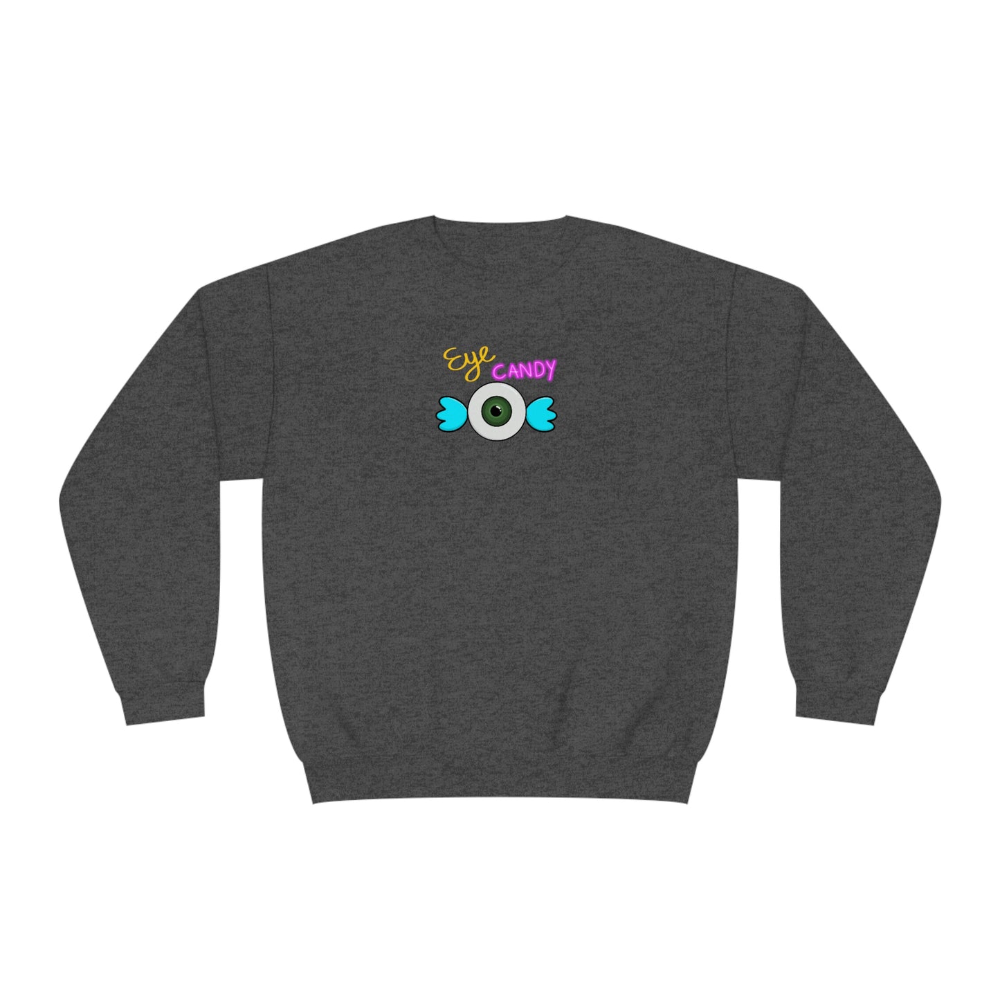 NWT- Eye Candy Unisex NuBlend® Crewneck Sweatshirt