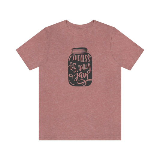 NWT- Kindness is My Jam Unisex Jersey Short Sleeve Tee