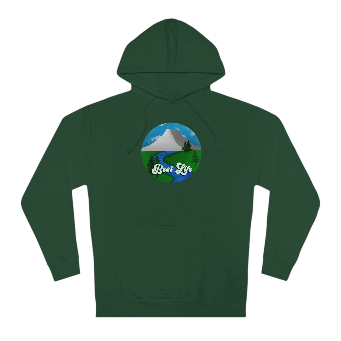 Best Life- River Landscape Unisex Hooded Sweatshirt