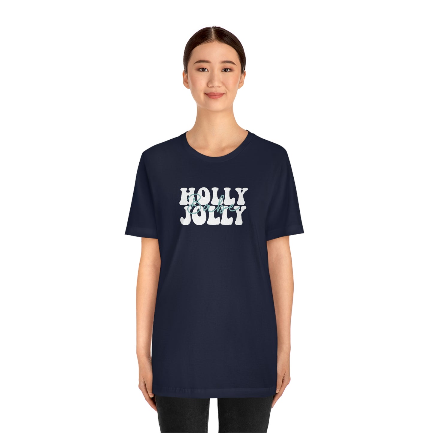 Holiday Holly Jolly Babe Unisex Jersey Short Sleeve Tee