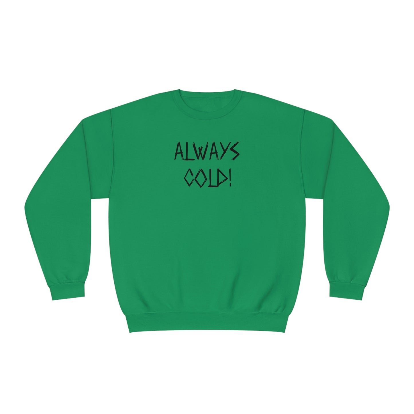 NWT-Always Cold Unisex NuBlend® Crewneck Sweatshirt