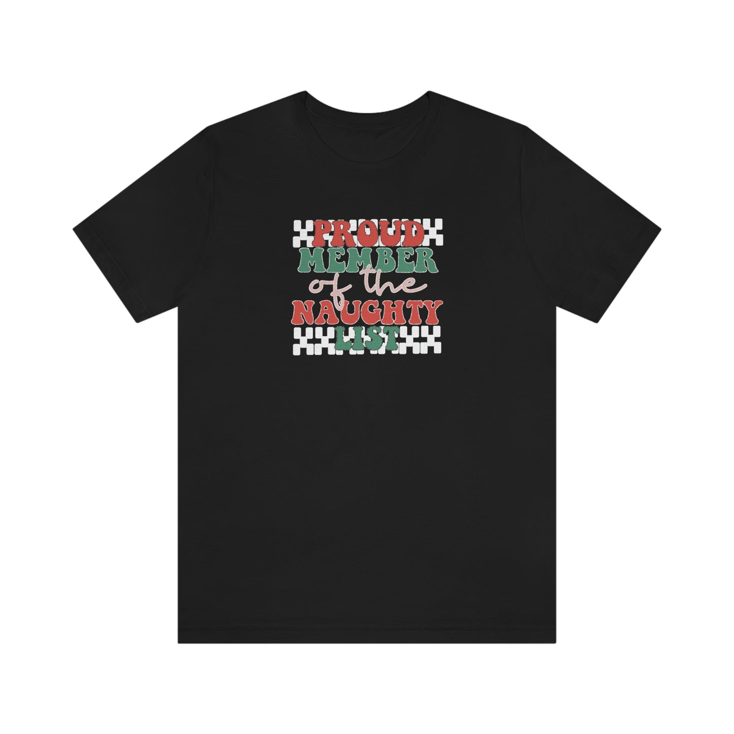 Holiday Naughty List Unisex Jersey Short Sleeve Tee