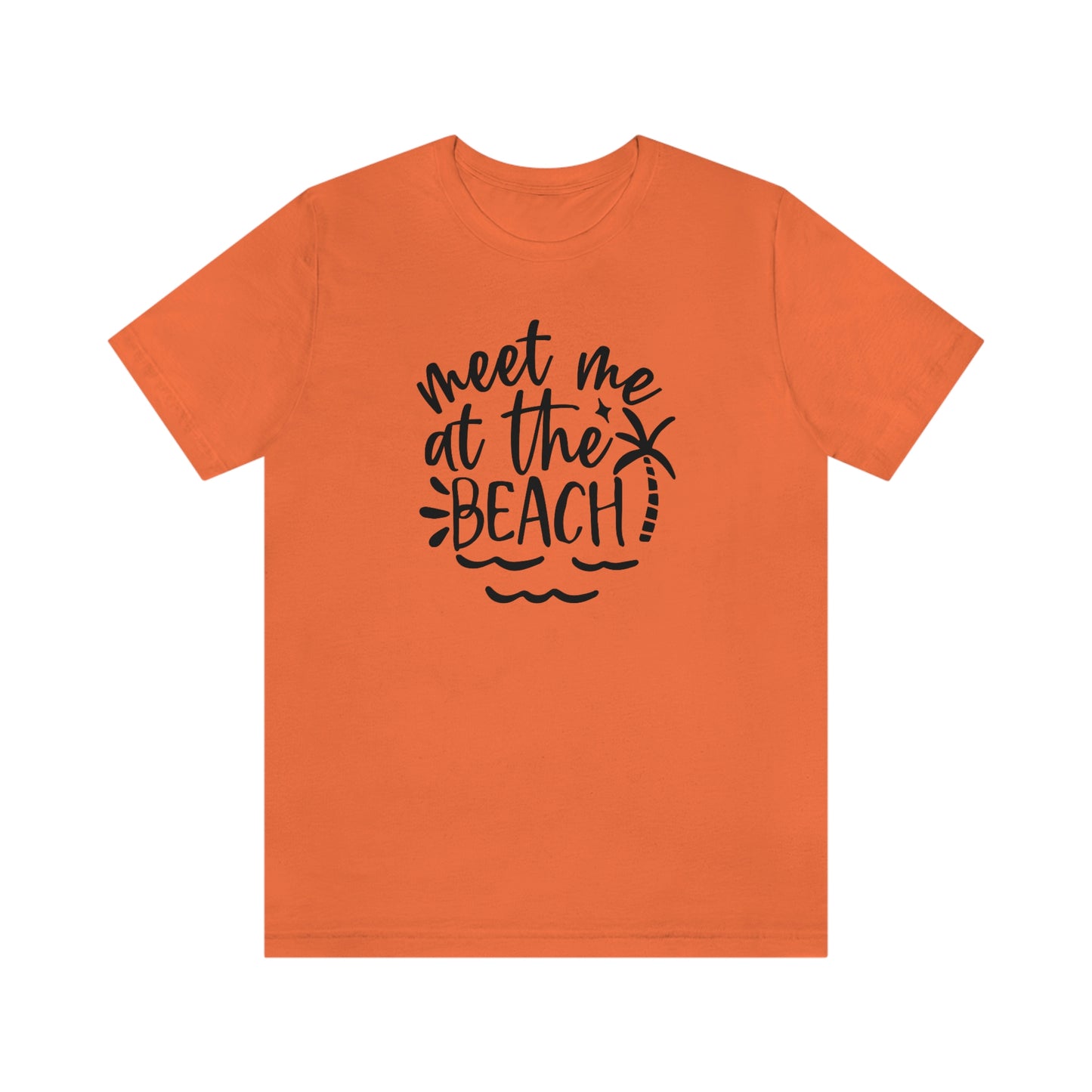 NWT- Meet me at the Beach in Black Letters Unisex Jersey Short Sleeve Tee