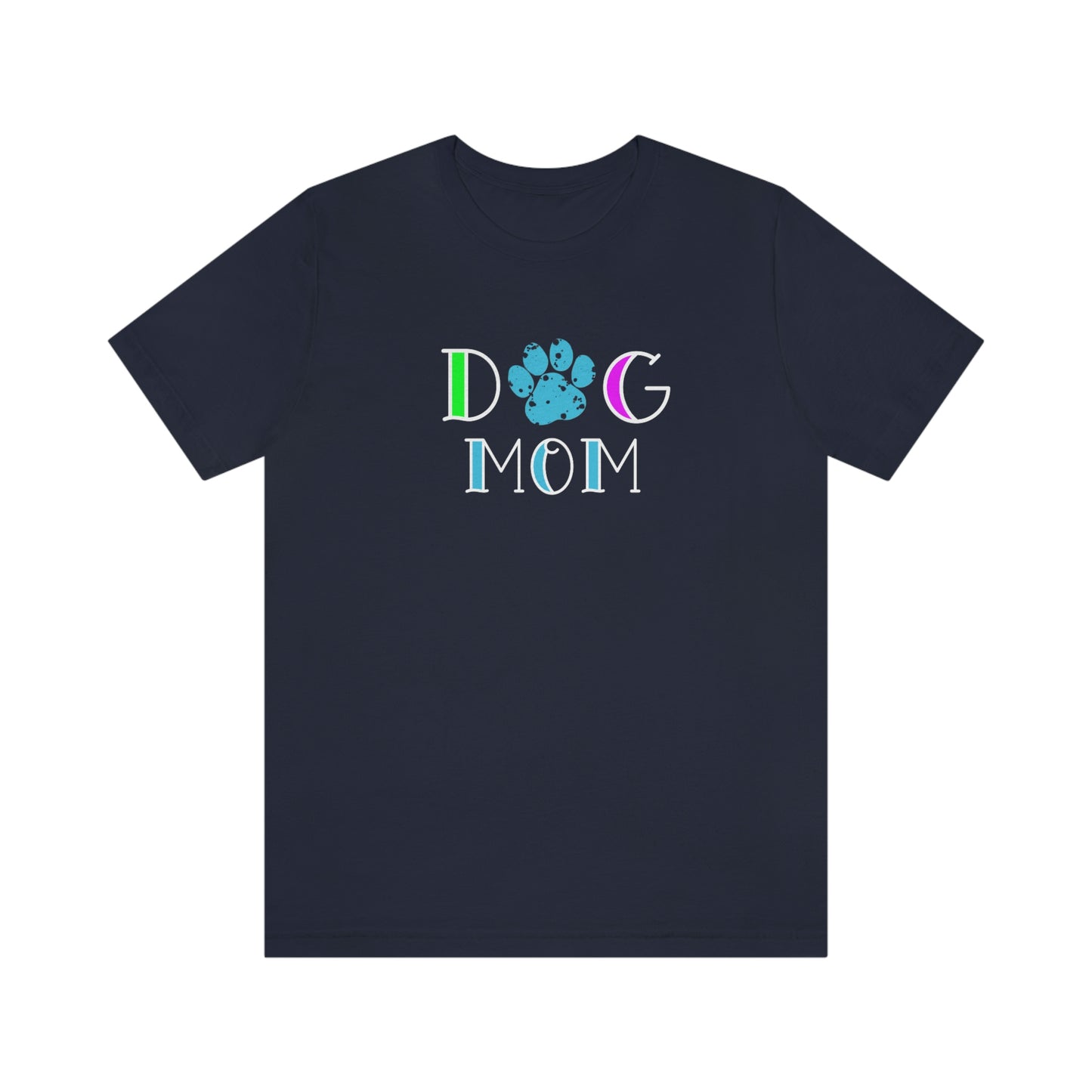 NWT Dog Mom Blue Unisex Jersey Short Sleeve Tee