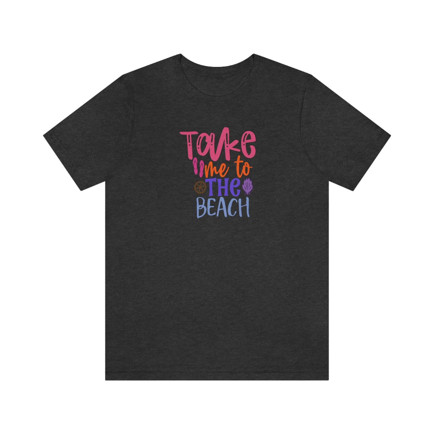 NWT - Take Me To The Beach Unisex Jersey Short Sleeve Tee