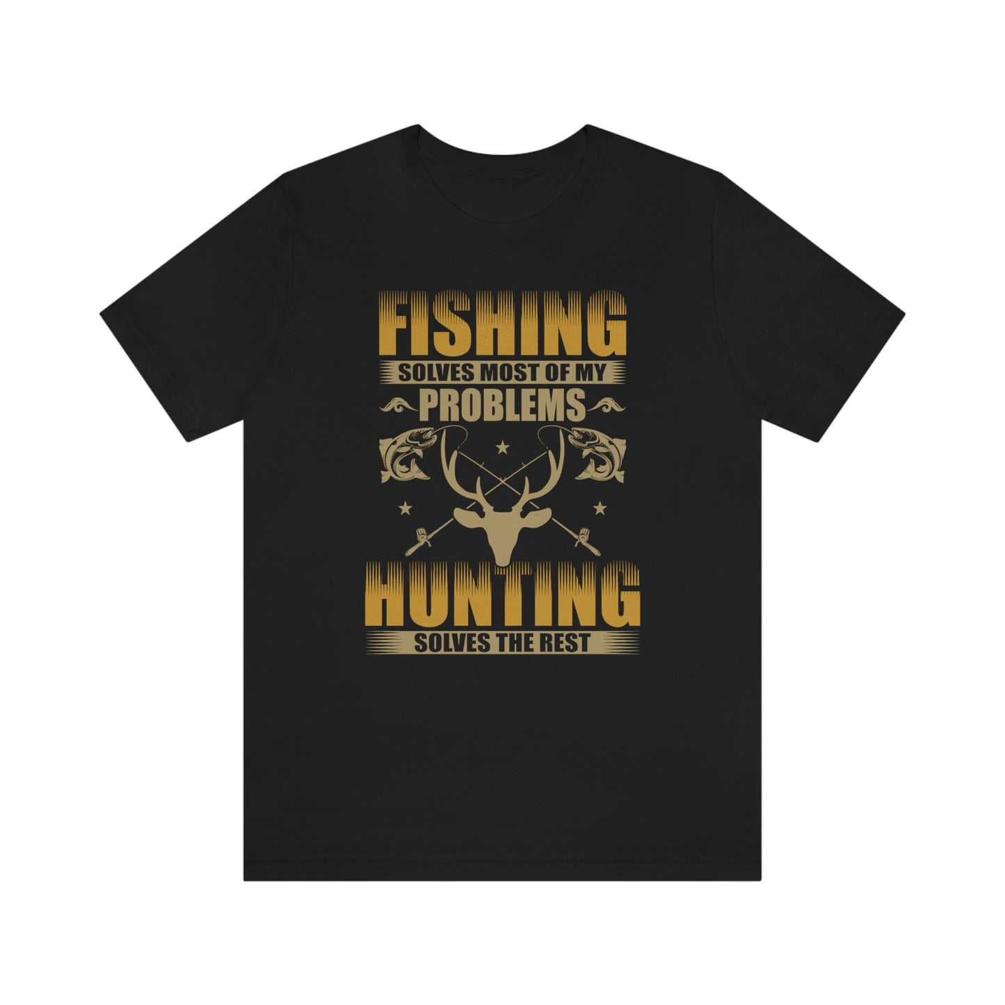 NWT- Fishing Solves Most Problems Unisex Jersey Short Sleeve Tee