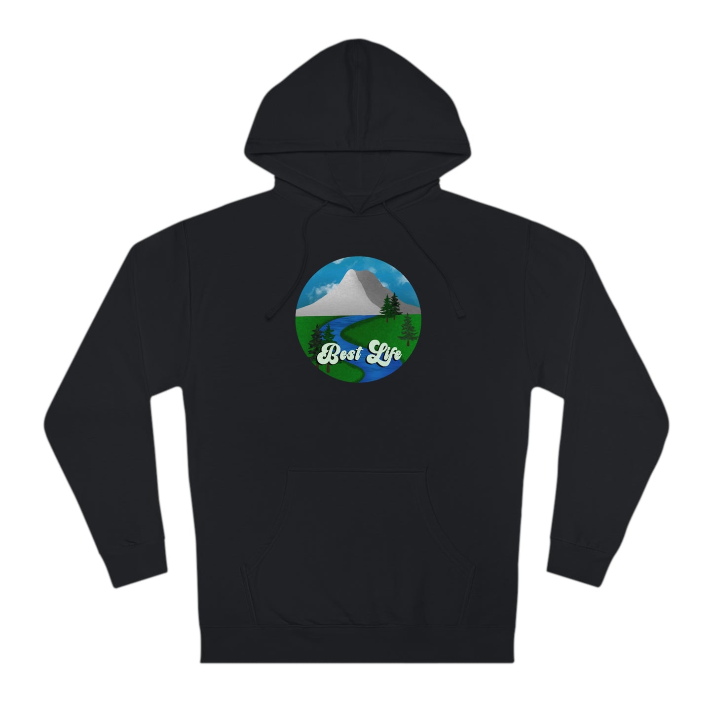 Best Life- River Landscape Unisex Hooded Sweatshirt