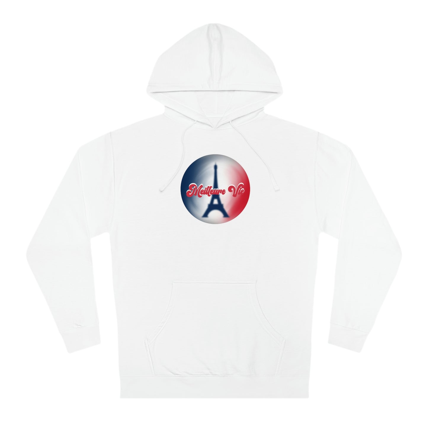 Best Life-Paris French Unisex Hooded Sweatshirt