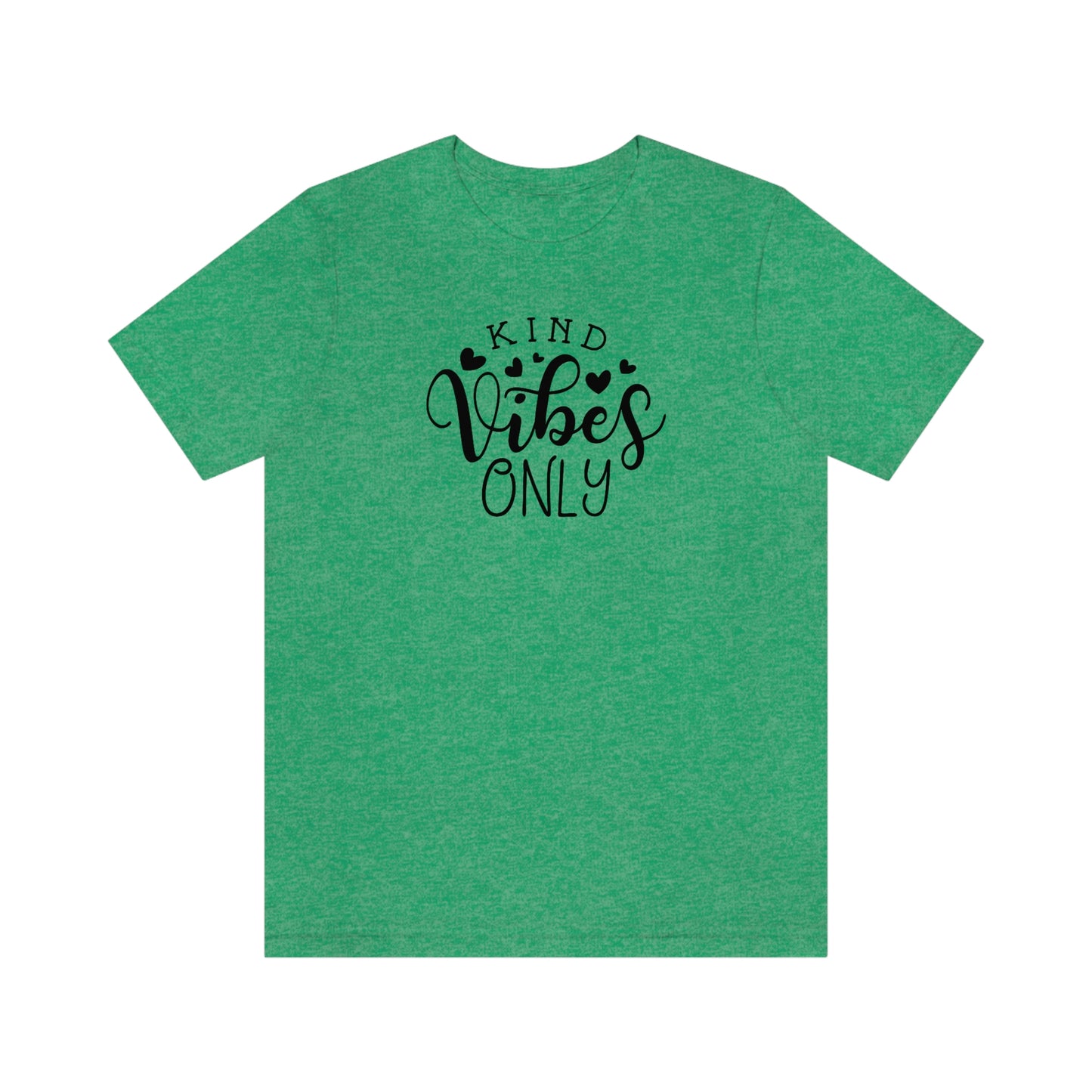 NWT- Kind Vibes Only Unisex Jersey Short Sleeve Tee