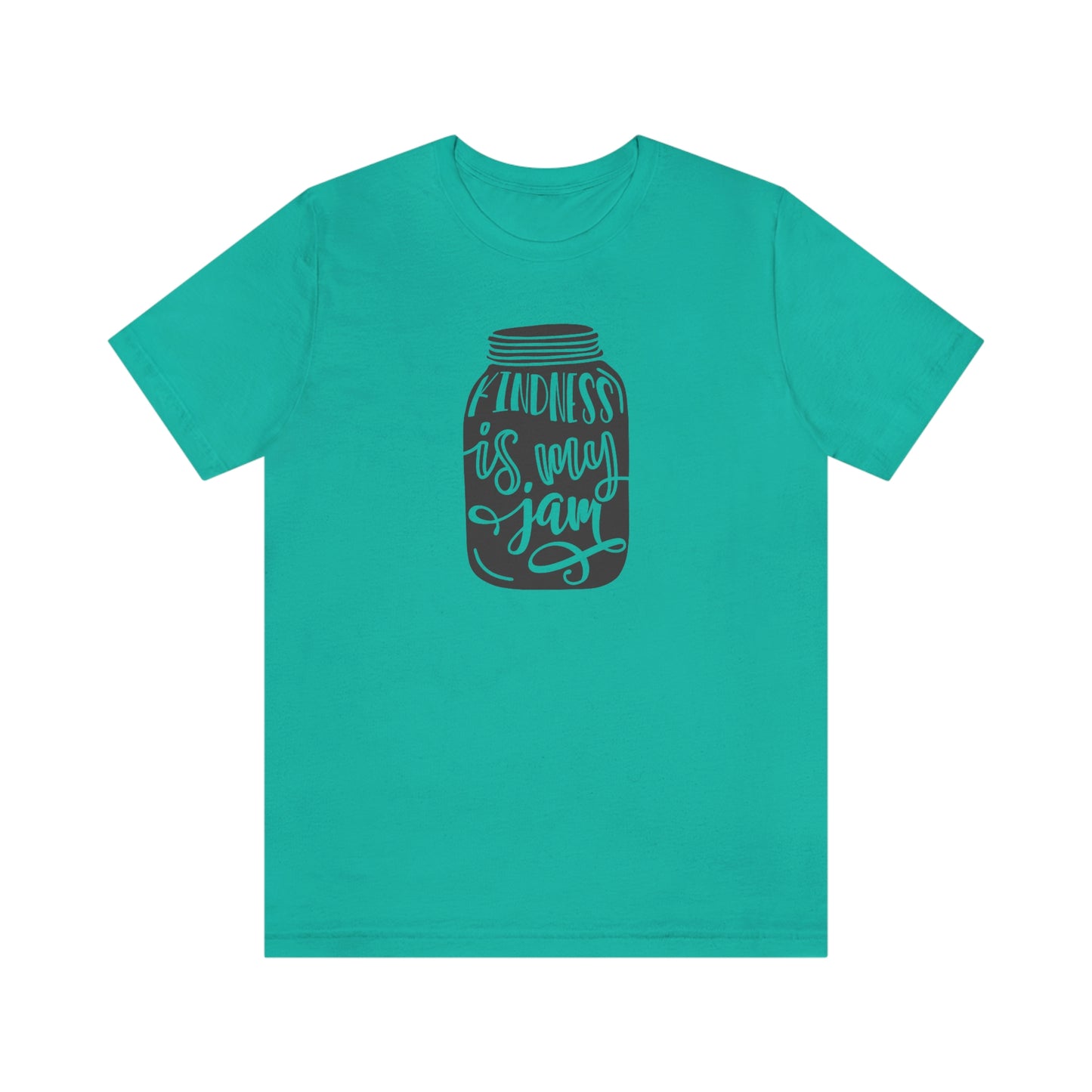 NWT- Kindness is My Jam Unisex Jersey Short Sleeve Tee