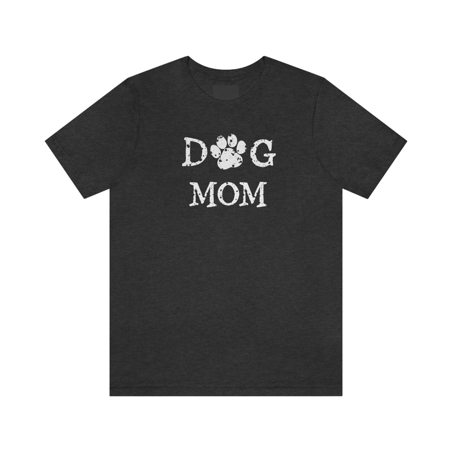 NWT Dog Mom Spot Unisex Jersey Short Sleeve Tee