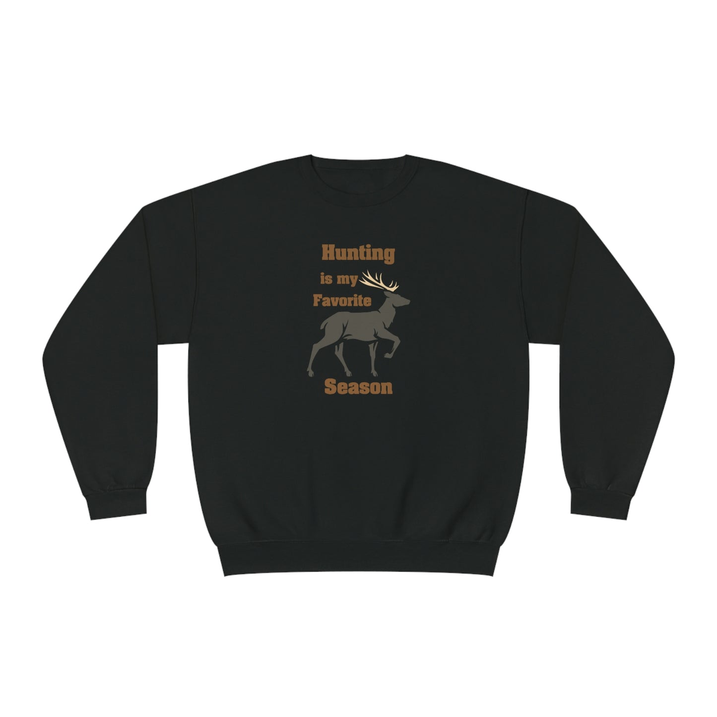 NWT- Hunting is my Favorite Season Unisex NuBlend® Crewneck Sweatshirt