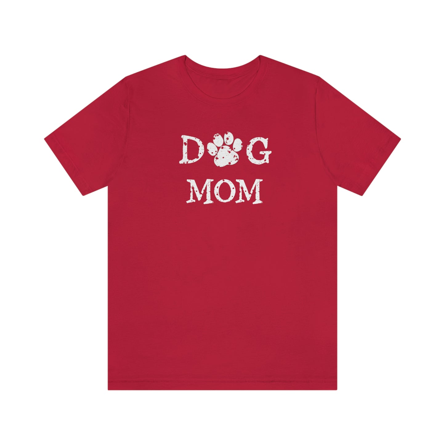 NWT Dog Mom Spot Unisex Jersey Short Sleeve Tee