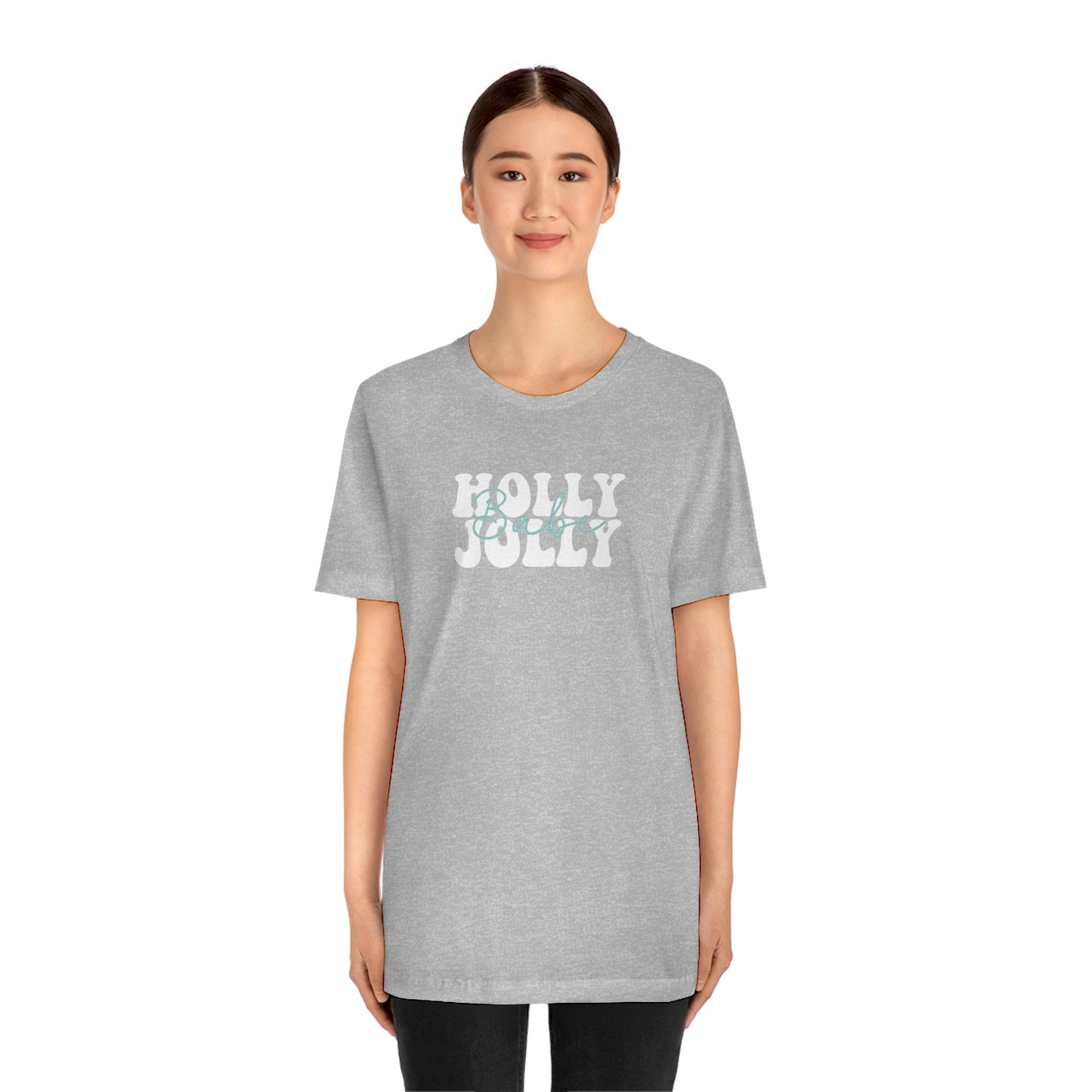 Holiday Holly Jolly Babe Unisex Jersey Short Sleeve Tee