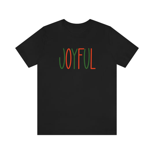 Holiday Joyful 2 Unisex Jersey Short Sleeve Tee