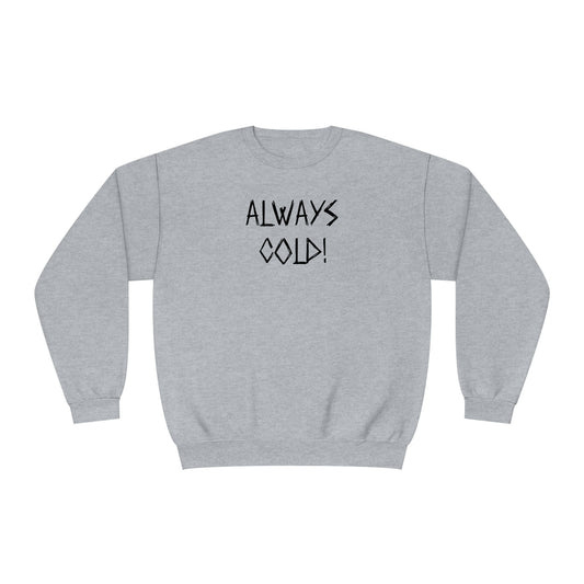 NWT-Always Cold Unisex NuBlend® Crewneck Sweatshirt